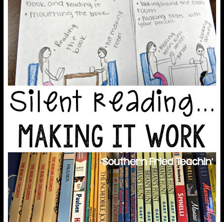 Silent reading….making it work!