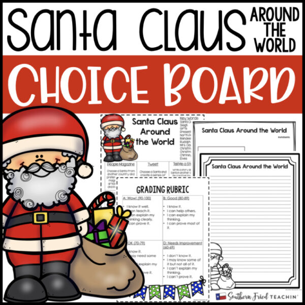 Looking for a fun activity for your students during the holiday season? When your students are antsy and ready to be on winter break? You will LOVE this Santa Claus Around the World choice board!  Students can choose from 9 different activities and projects.