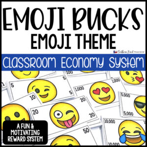 Emoji Bucks are a fun and motivating classroom economy reward system that your students will love